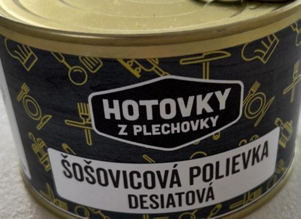 Fotografie - Šošovicová polievka desiatová Hotovky z plechovky
