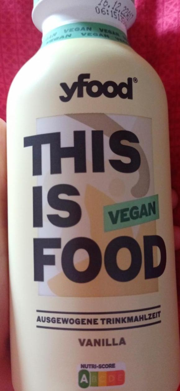 Fotografie - This is food Vegan Trinkmahlzeit Vanilla Yfood