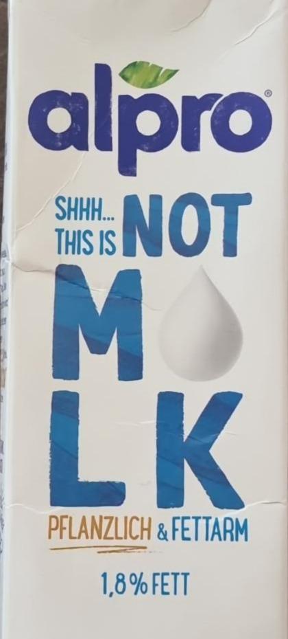 Fotografie - SHHH… This is not Milk Pflanzlich & Fettarm 1,6% Fett Alpro