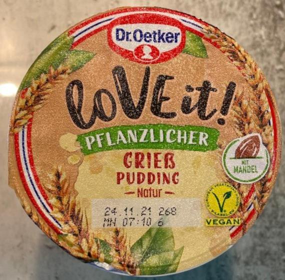 Fotografie - LoVE it! Pflanzlicher Grieß Pudding Dr.Oetker