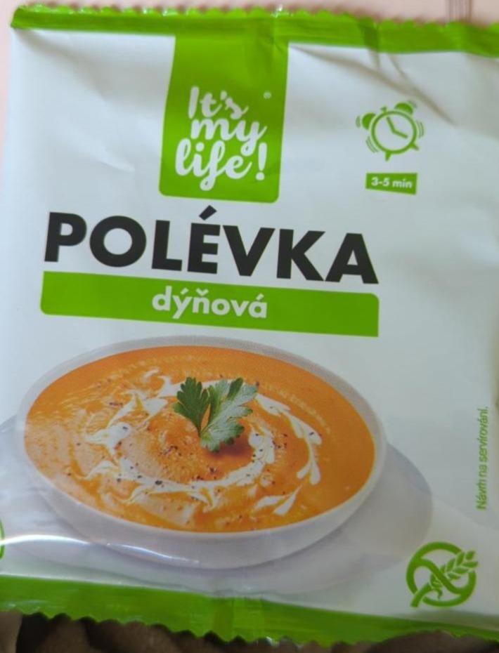Fotografie - Dýňová proteinová polévka It's my life!