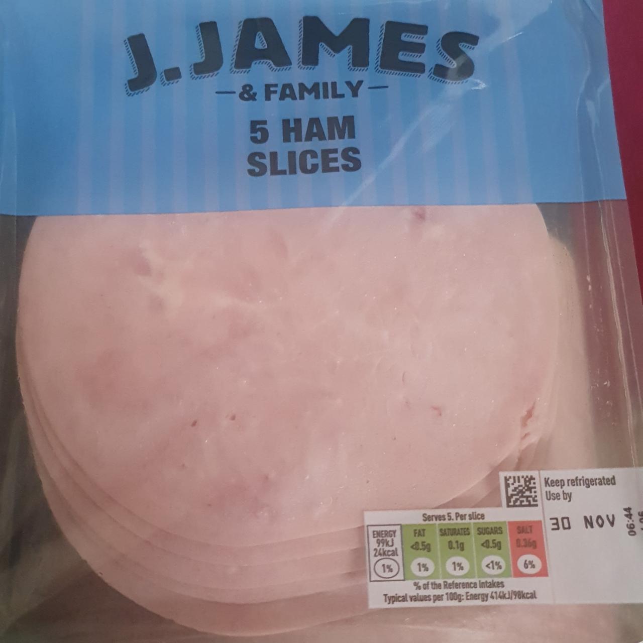 Fotografie - 5 Ham slices J. James & Family