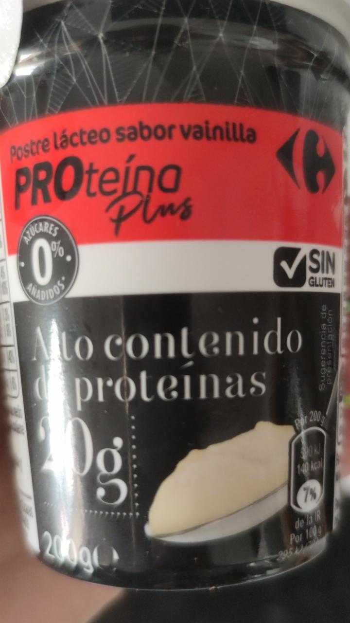 Fotografie - Proteína Plus Postre lácteo sabor vainilla Carrefour