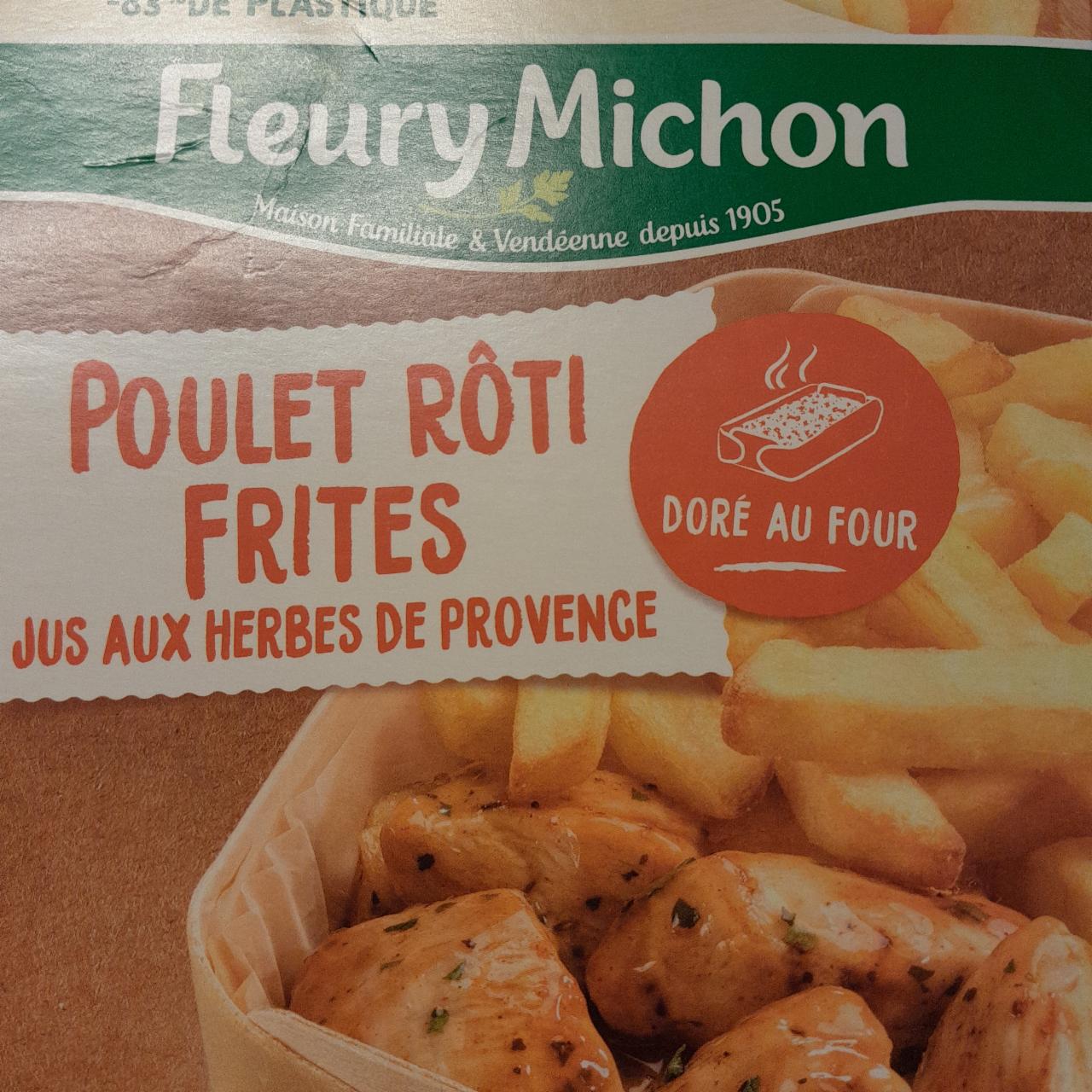 Fotografie - Poulet Roti Frites jus aux Herbes de provence Fleury Michon