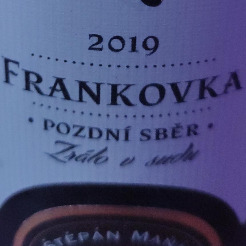 Fotografie - Frankovka pozdní sběr 2019 Vinařství Štěpán Maňák