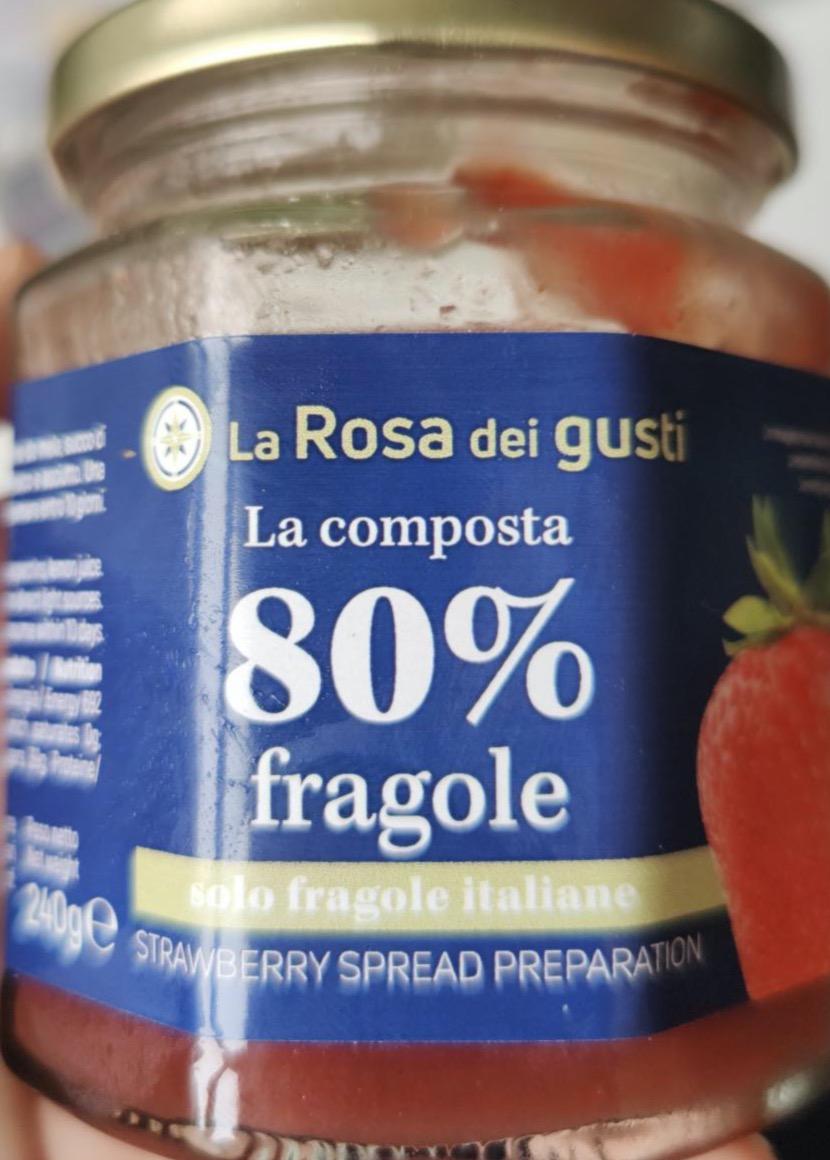 Fotografie - La composta 80% fragole jahodový džem La Rosa dei gusti