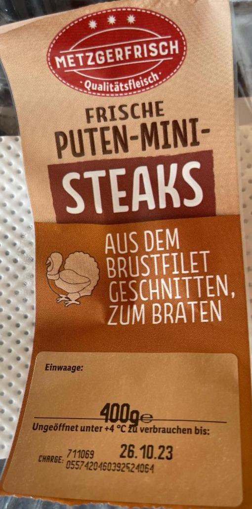 Frische Puten Mini Steaks Metzgerfrisch - kalorie, kJ a nutriční hodnoty