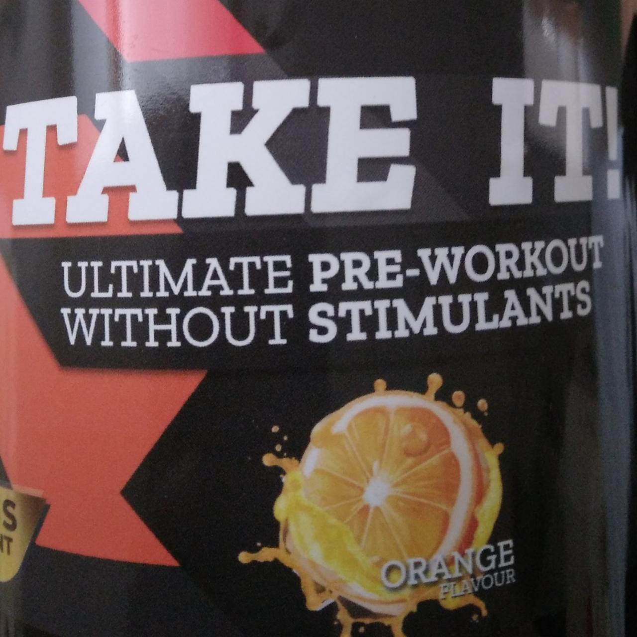 Fotografie - Ultimate Pre-Workout without Stimulants Orange flavour TAKE IT!